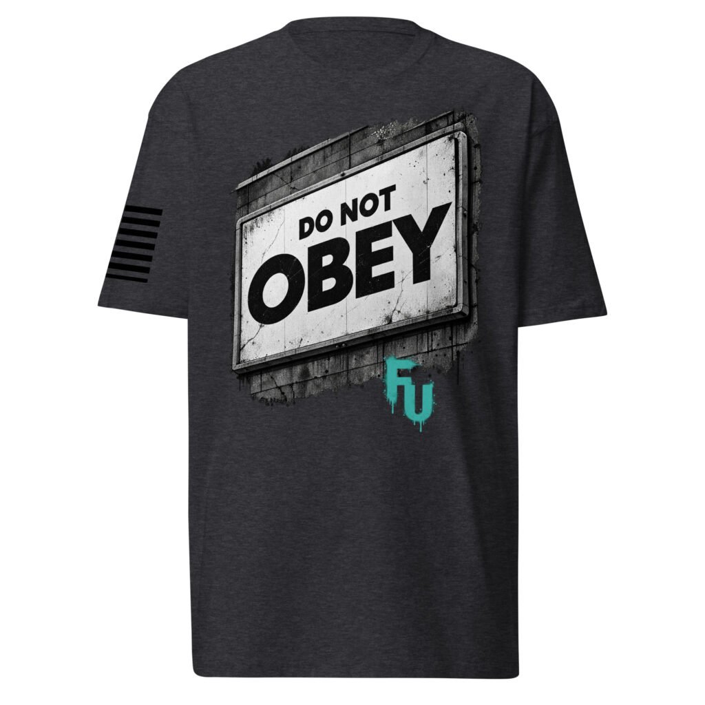 Do Not OBEY Heavyweight Tee